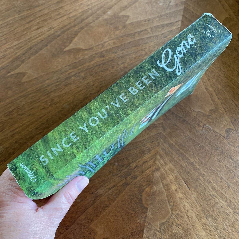 Since You've Been Gone