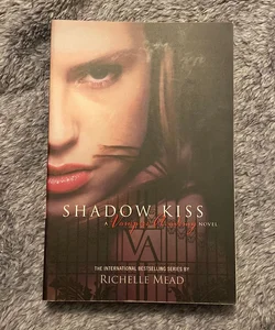 Shadow Kiss