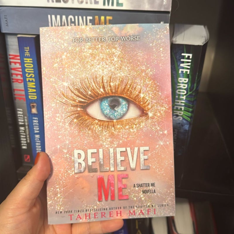 Believe Me