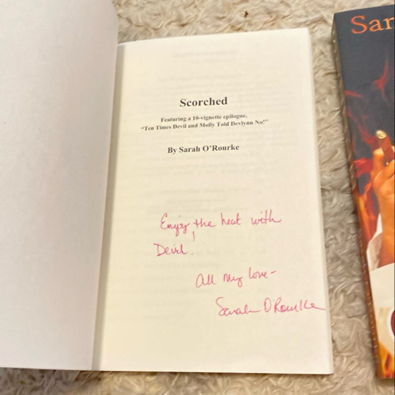 Scorched & Sizzle (Signed)