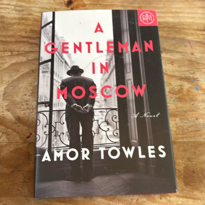 A Gentleman in Moscow