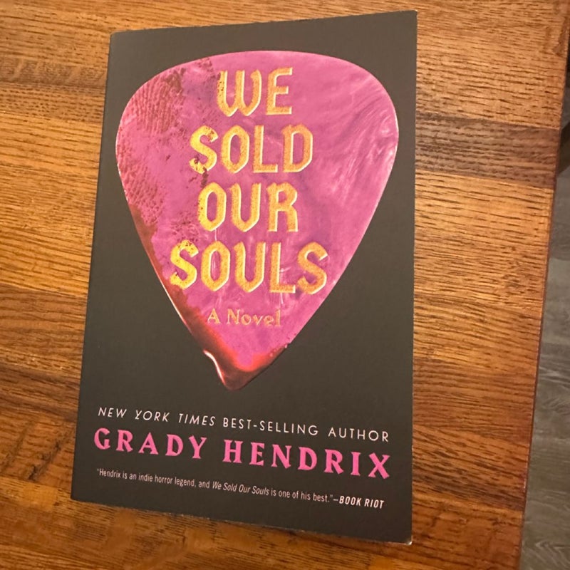 We Sold Our Souls