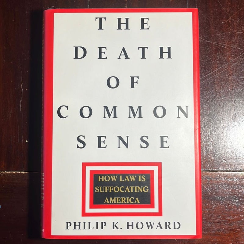 The Death of Common Sense