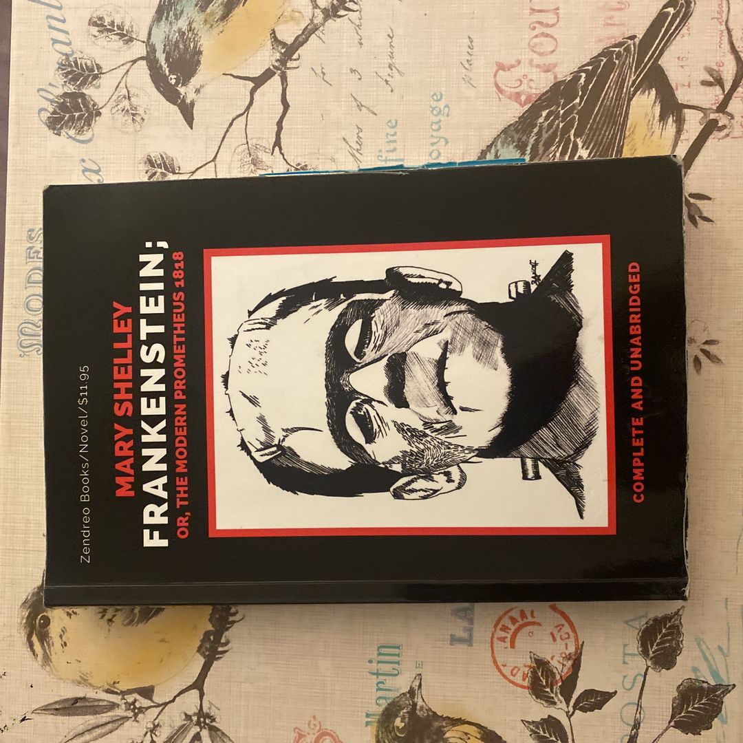 Frankenstein; or, the Modern Prometheus 1818