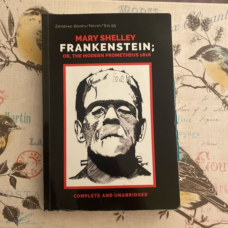 Frankenstein; or, the Modern Prometheus 1818