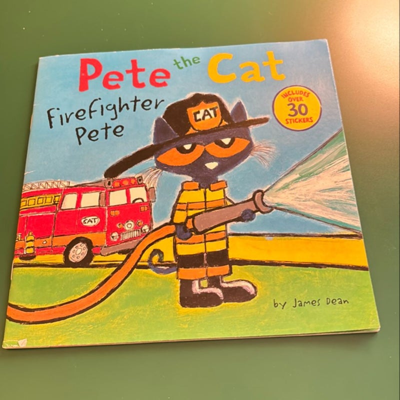 Pete the Cat Firefighter Pete by Kimberly Dean, Paperback Pangobooks