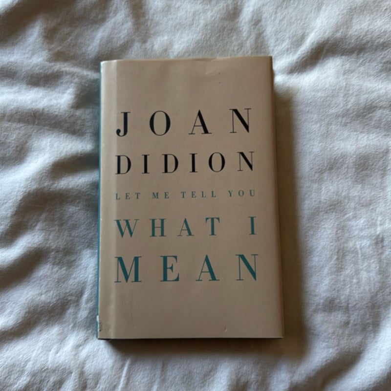 Let Me Tell You What I Mean