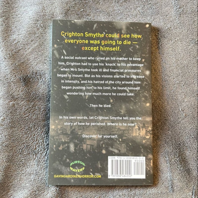 The Last Testament of Crighton Smythe