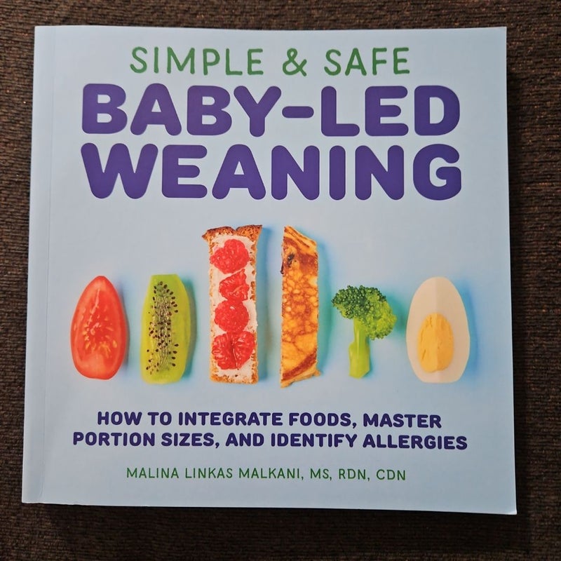 Simple and Safe Baby-Led Weaning