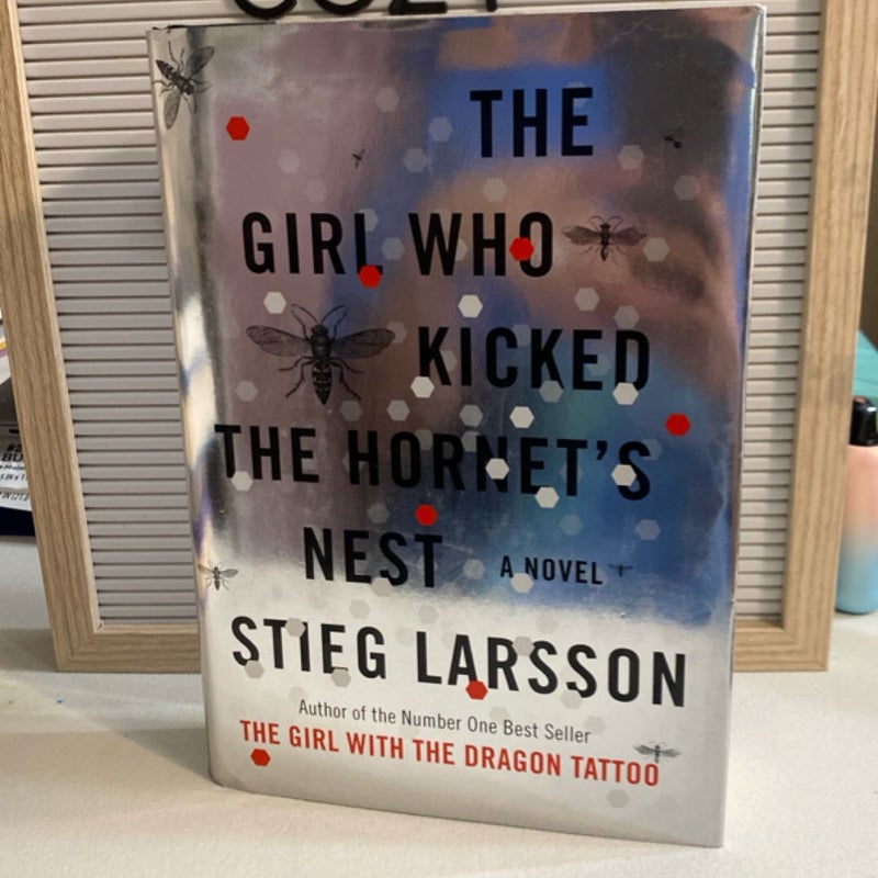 The Girl Who Kicked the Hornet's Nest