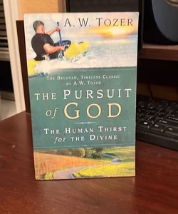 The Pursuit of God