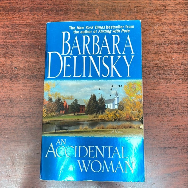 An accidental woman 