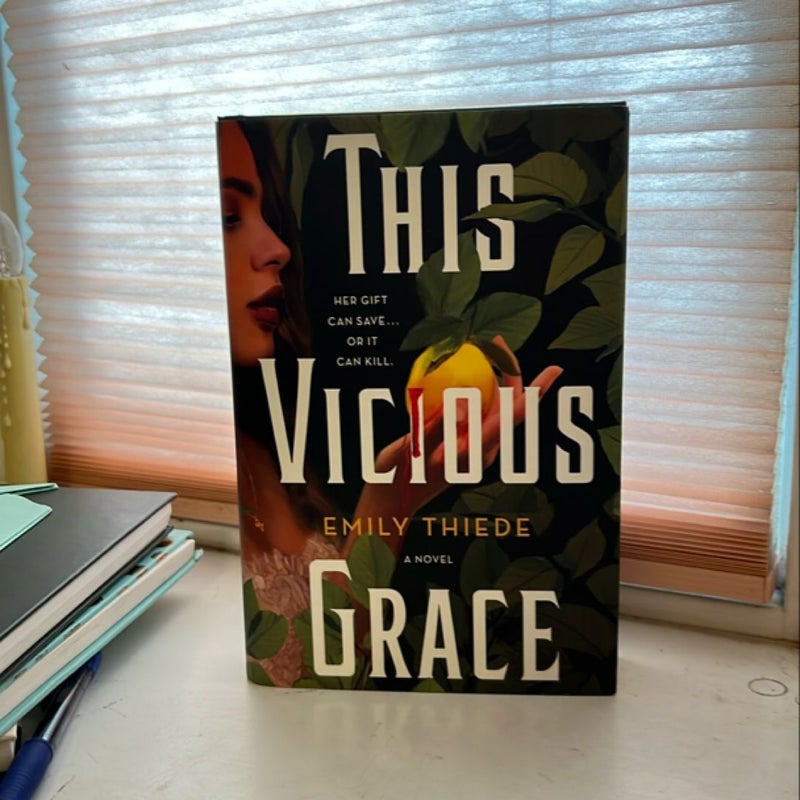This Vicious Grace