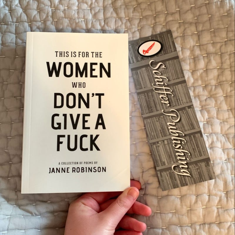 This Is for the Women Who Don't Give a Fuck