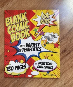Blank Comic Book for Kids with Variety of Templates