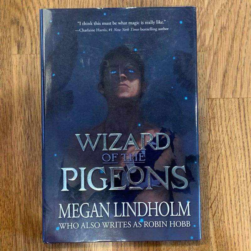 Wizard of the Pigeons (SIGNED)