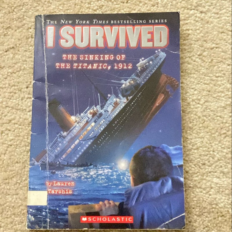 I Survived the Sinking of the Titanic 1912