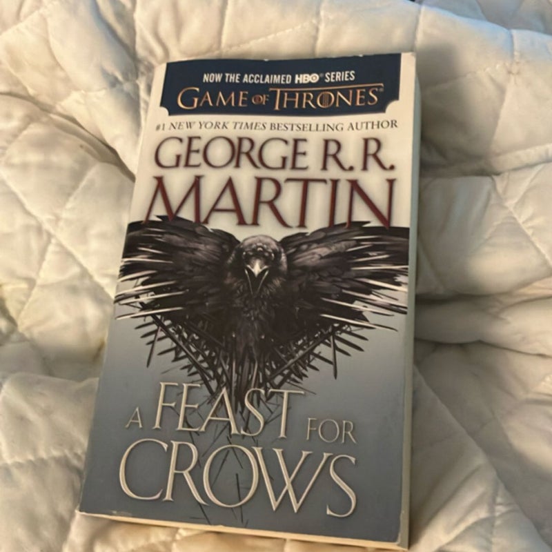 A Feast for Crows (HBO Tie-In Edition): a Song of Ice and Fire: Book Four