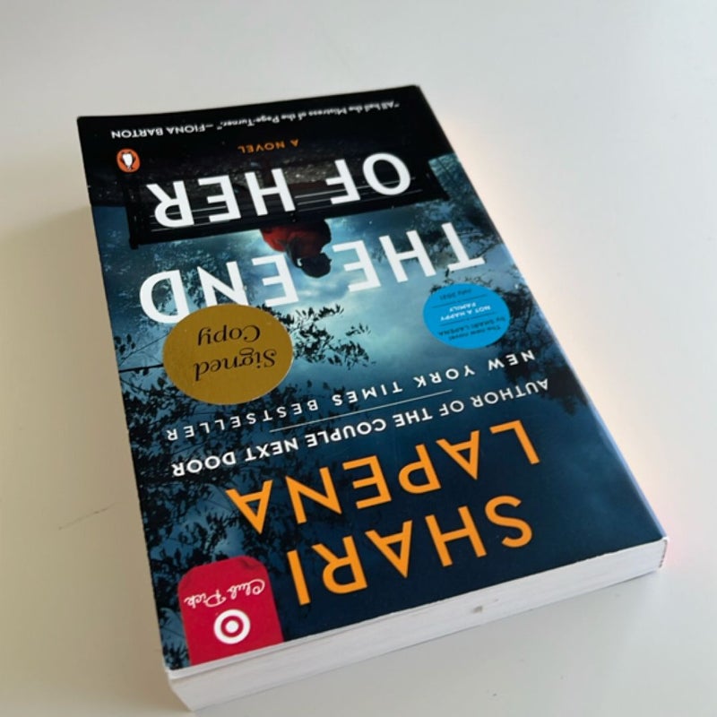 The End of Her -(Signed!)