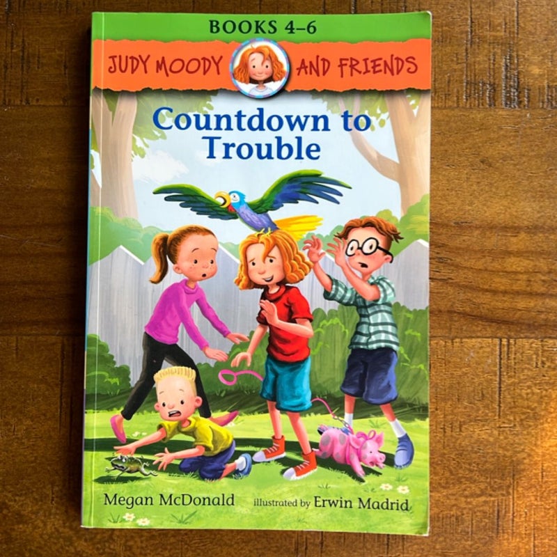 Judy Moody and Friends: Countdown to Trouble