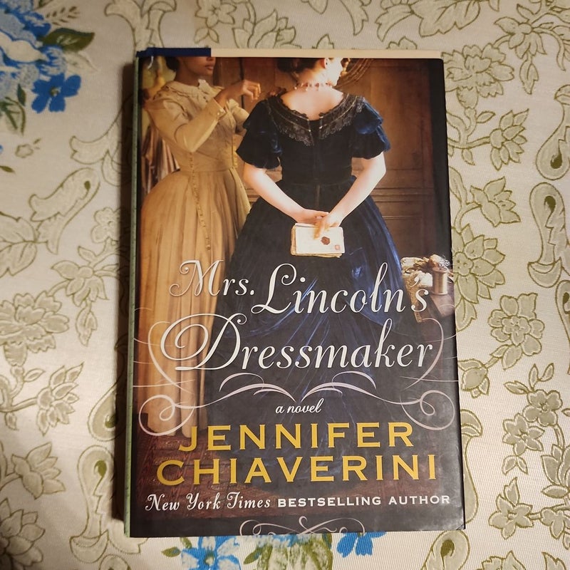 Mrs. Lincoln's Dressmaker