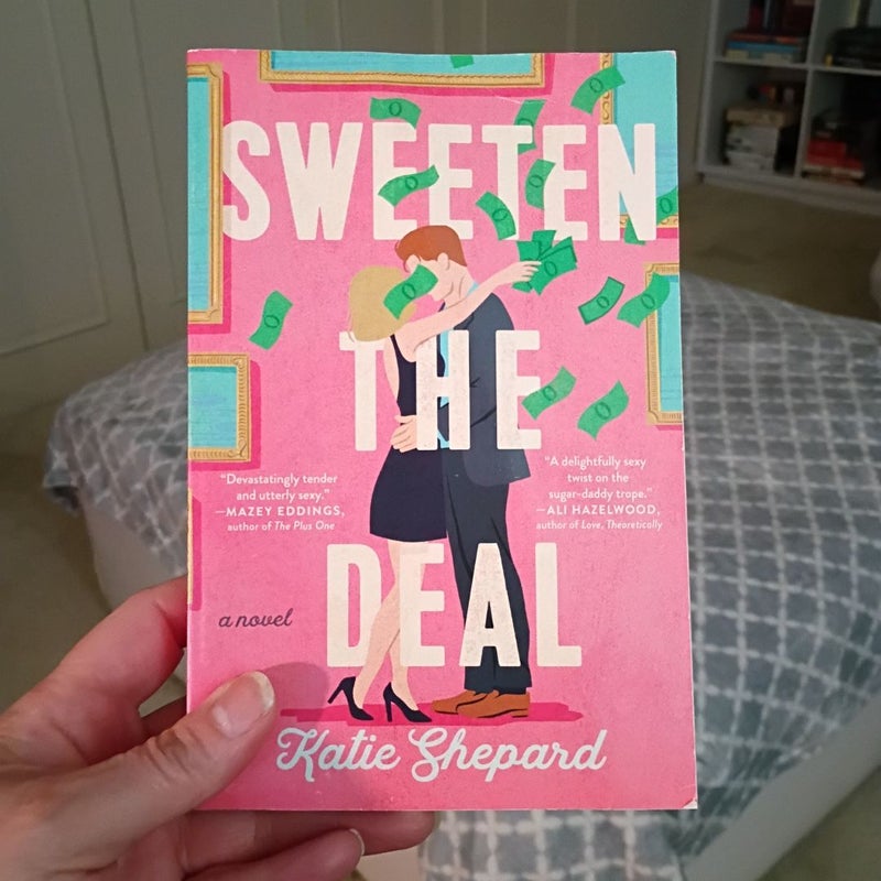 Sweeten the Deal