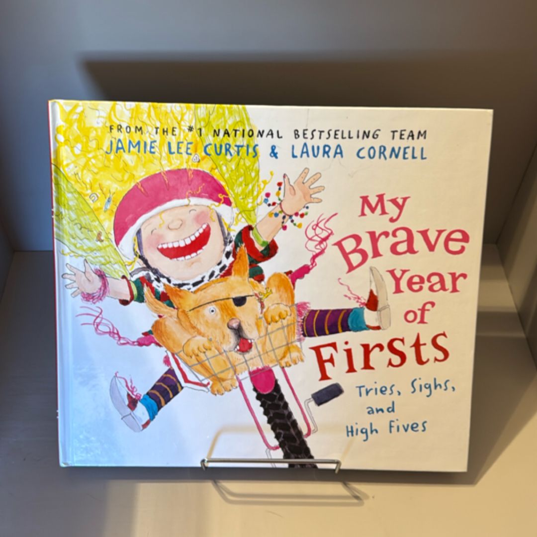 My Brave Year of Firsts