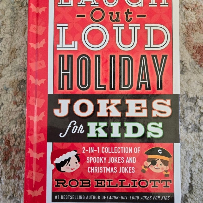 Laugh Out Loud Holiday Jokes for Kids 