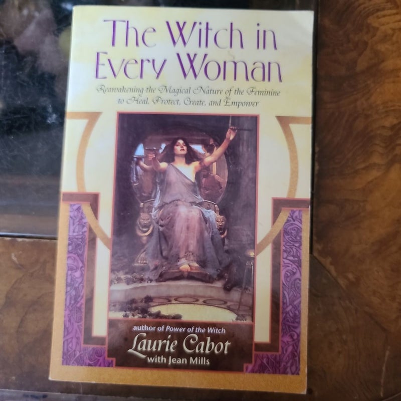 The Witch in Every Woman