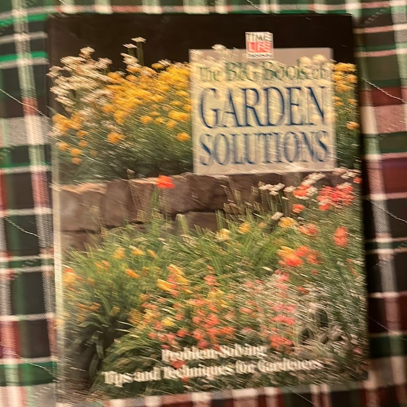 The Big Book of Garden Solutions