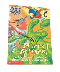 Mucus Attack!