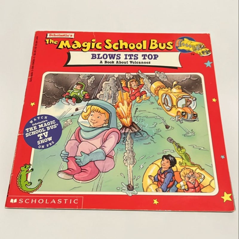 The Magic School Bus Blows Its Top