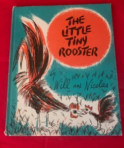 The Little Tiny Rooster