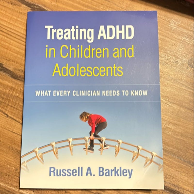 Treating ADHD in Children and Adolescents