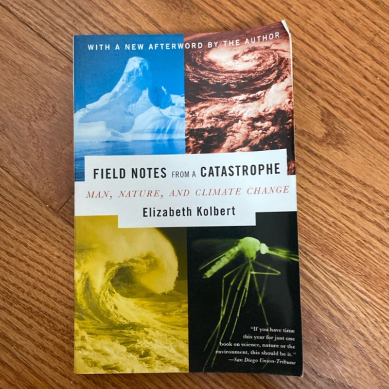 Field Notes from a Catastrophe