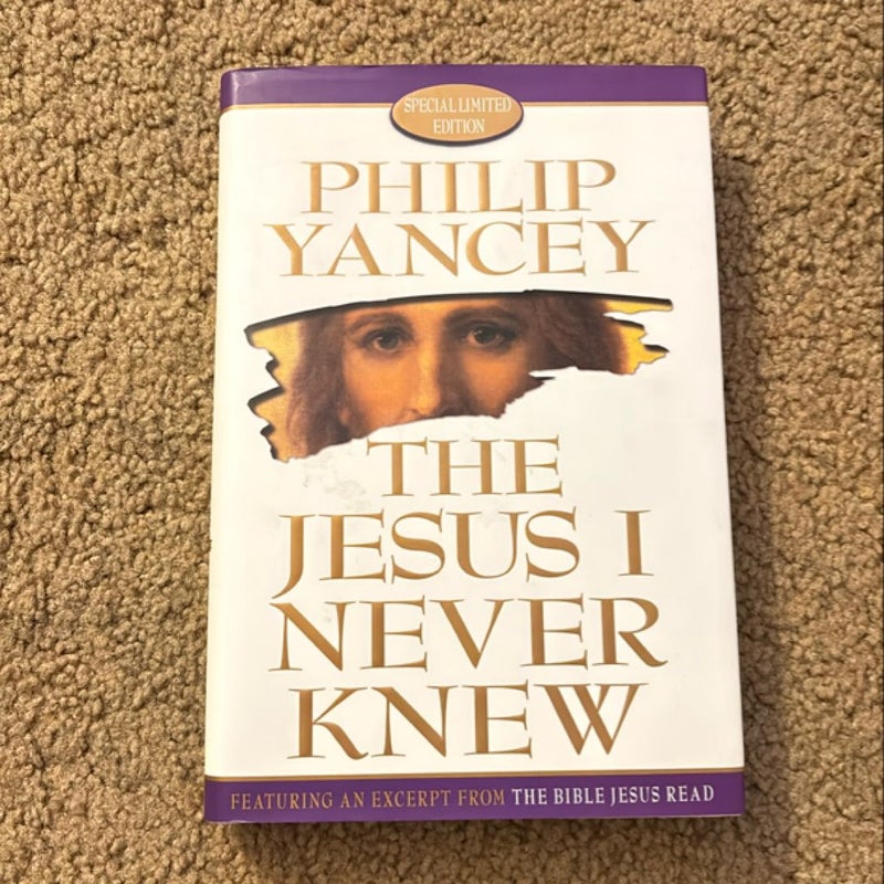 The Jesus I Never Knew