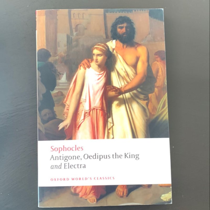 Antigone, Oedipus the King, Electra