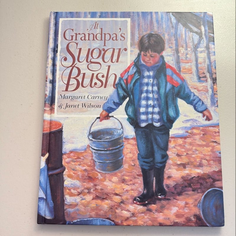At Grandpa's Sugar Bush