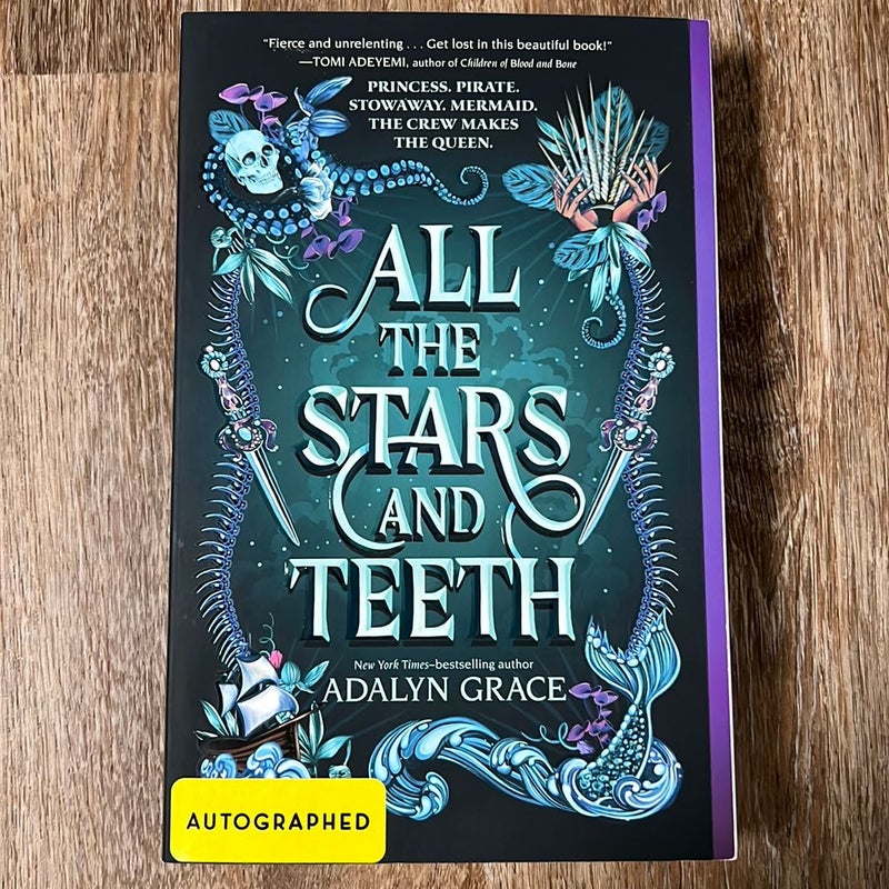 All the Stars and Teeth - signed