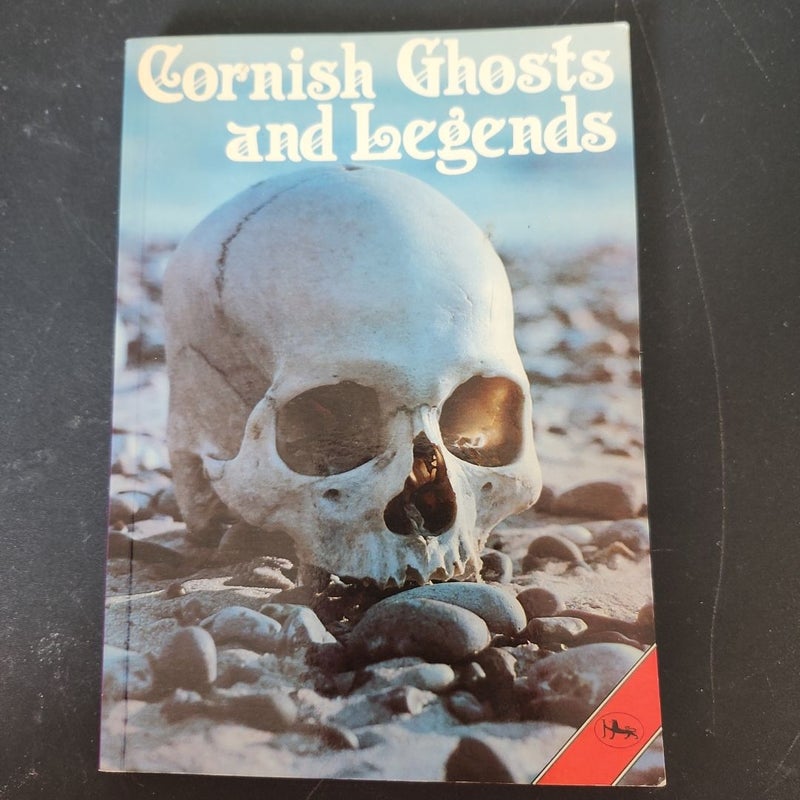 Cornish Ghosts and Legends