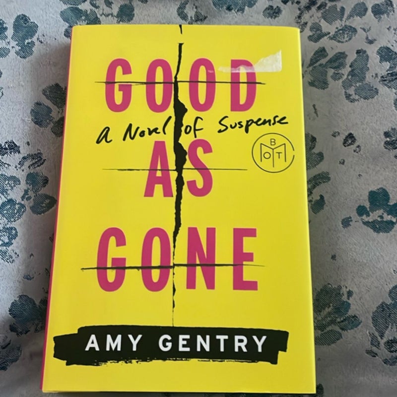 Good As Gone