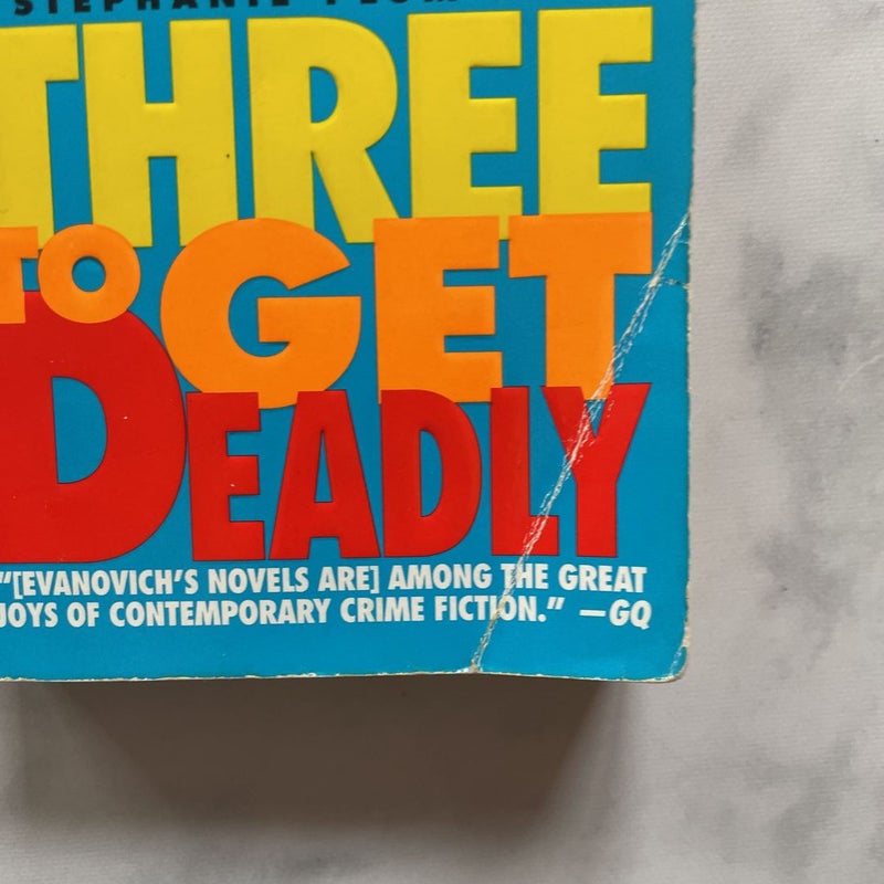 Three to Get Deadly