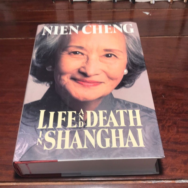 1st ed./1st * Life and Death in Shanghai