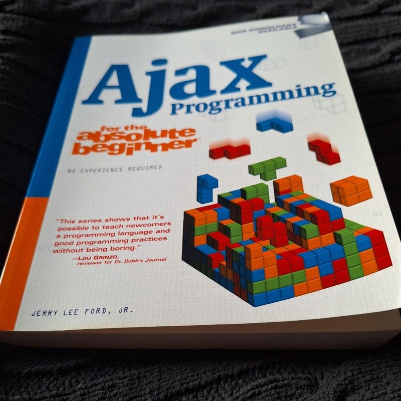 Ajax Programming for the Absolute Beginner