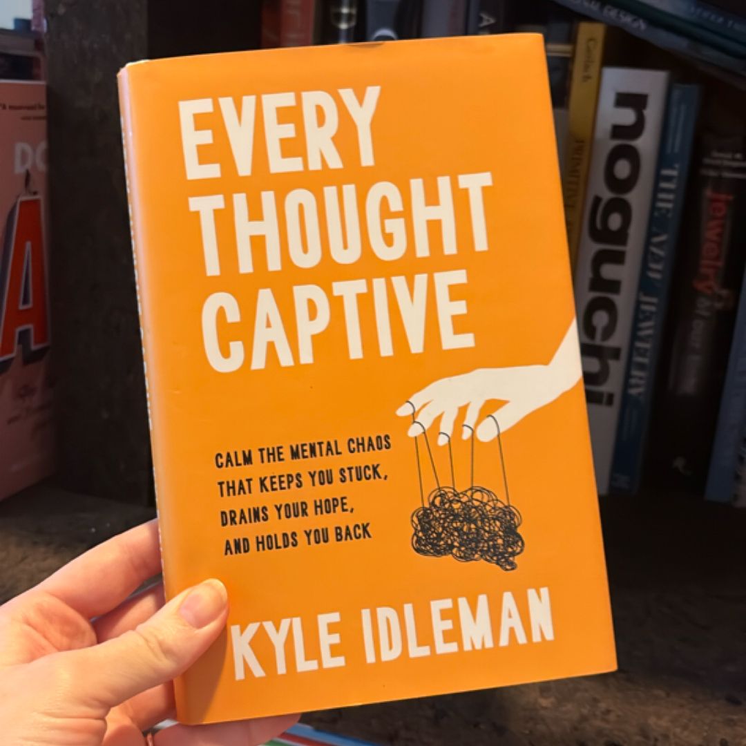 Every Thought Captive