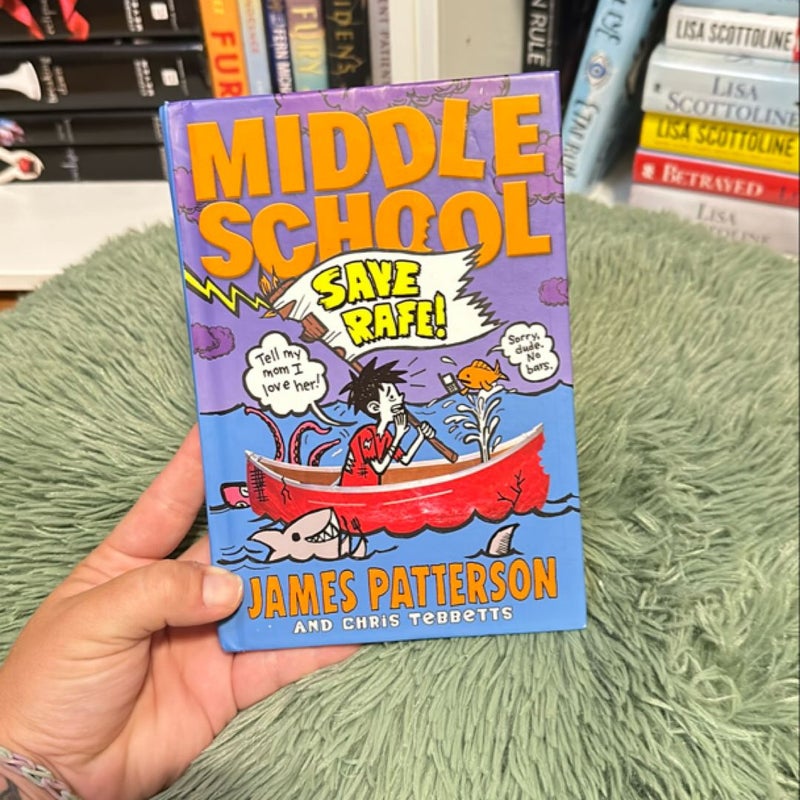 Middle School: Save Rafe!