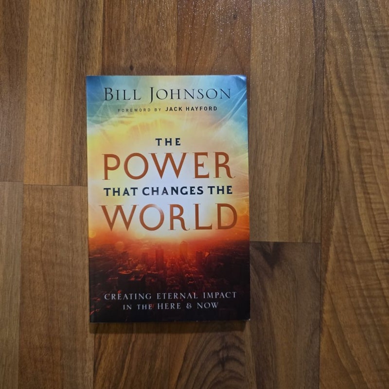 The Power That Changes the World