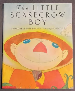 The Little Scarecrow Boy