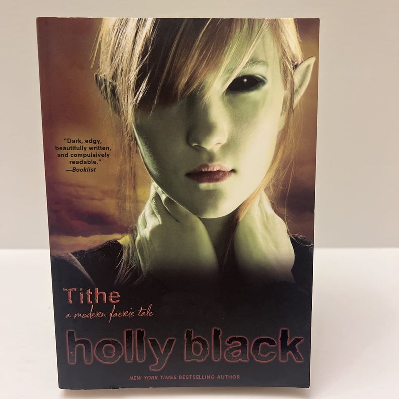Tithe (Book 1): A Modern Faerie Tales 
