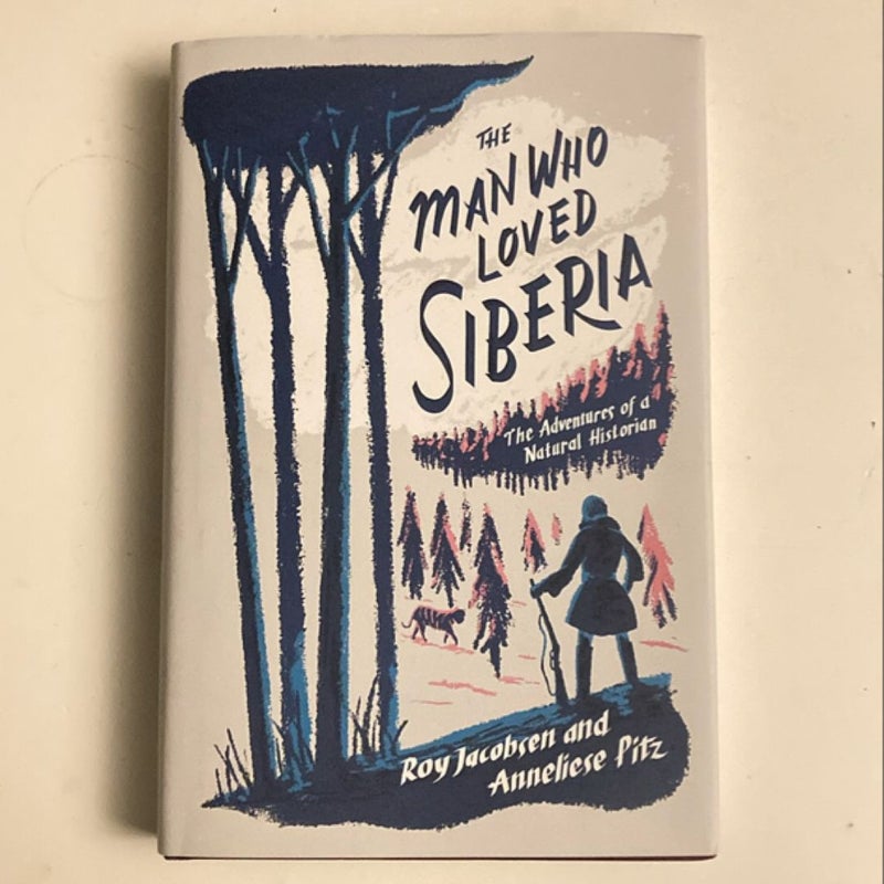 The Man Who Loved Siberia